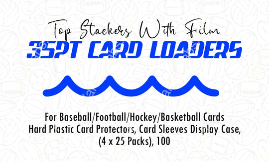 100 Premium Top Stackers (W/ Film) 35Pt Card Loaders (4 X 25 Packs) For Baseball Football Hockey