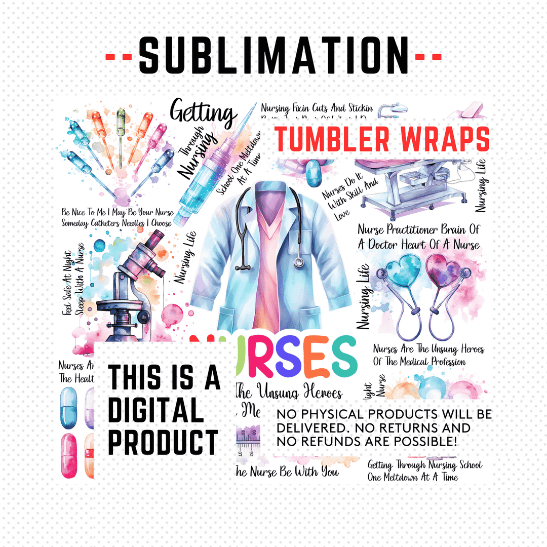 Nurse Sublimation Tumbler Designs